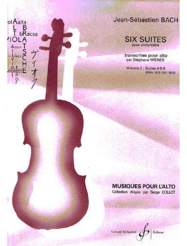 6 Suites Vol.2 Bwv 1010, 1011, 1012 Viola (Rev. Collot) - Bach - Ed. Billaudot
