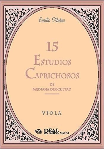 15 Estudios Caprichosos De Mediana Dificultad - Emilio Mateu - Real Musical