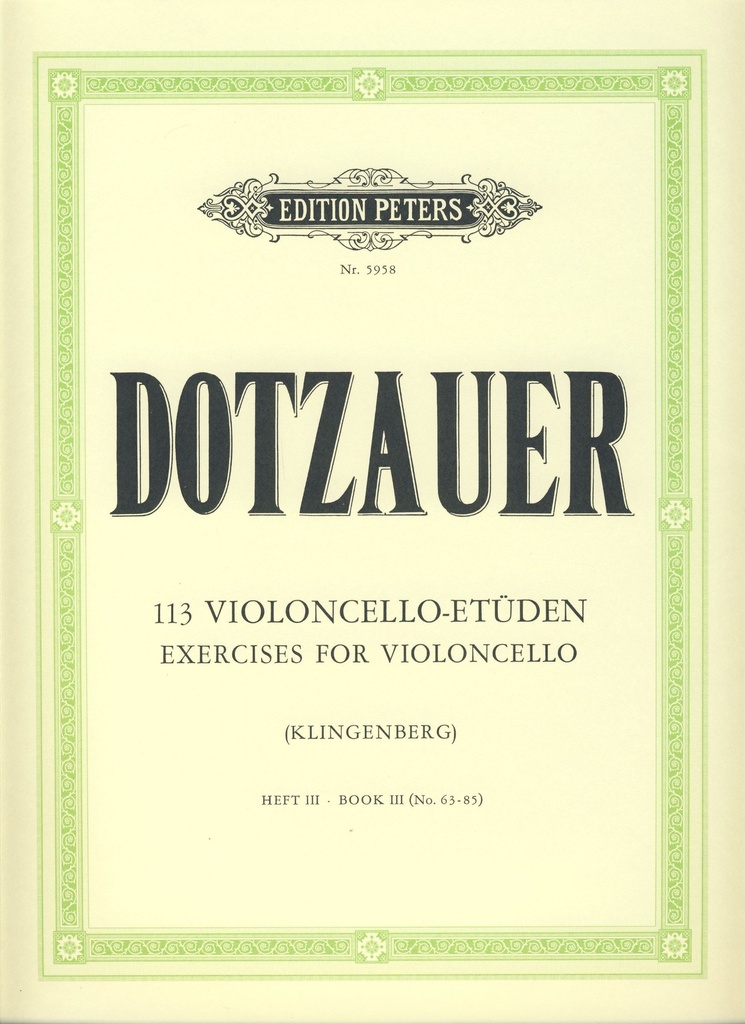 113 Estudios Vol.3 Cello (Rev. Klingenberg) - Dotzauer - Ed. Peters