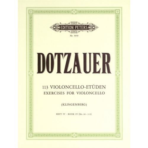 113 Estudios Vol.4 Cello (Rev. Klingenberg) - Dotzauer - Ed. Peters
