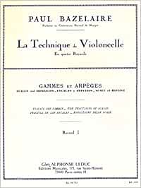 La Tecnica Del Violonchelo Vol.1 Escalas Y Arpegios - Bazelaire - Ed. Alphonse Leduc