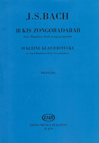18 Pequeñas Piezas De Anna Magdalena Piano - Bach - Ed. Editio Musica Budapest