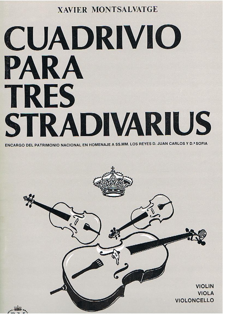 Cuadrivio para Tres Stradivarius - Montsalvatge - Ed. Real Musical