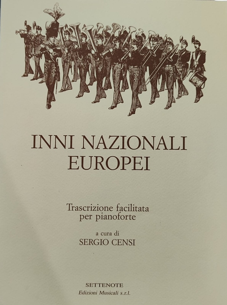 Himnos Nacionales Europeos para Piano (Rev. Censi) - Ed. Settenote