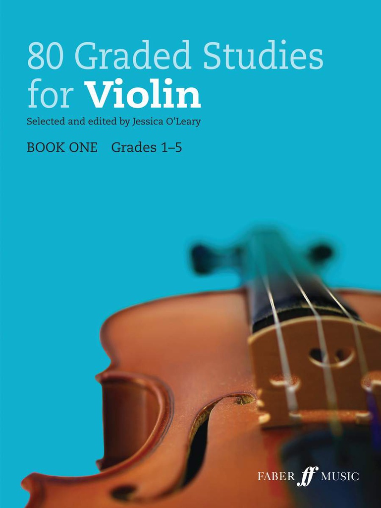 80 Grades Studies Vol.1 Grados 1-5 Violin - O'Leary - Ed. Faber Music