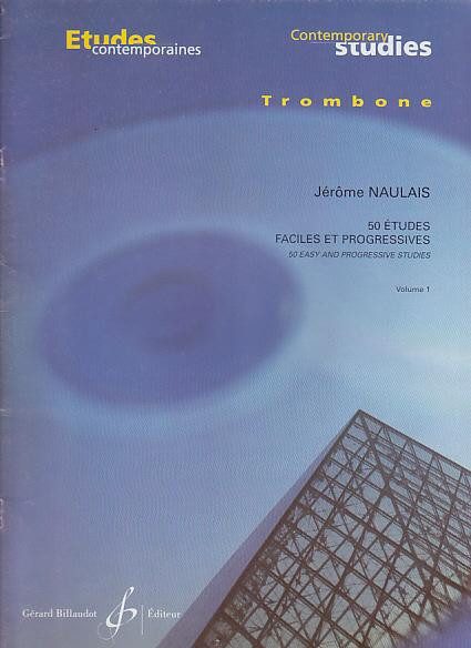 50 Estudios Faciles Y Progresivos Vol. 1 Trombon - Naulais - Ed. Billaudot