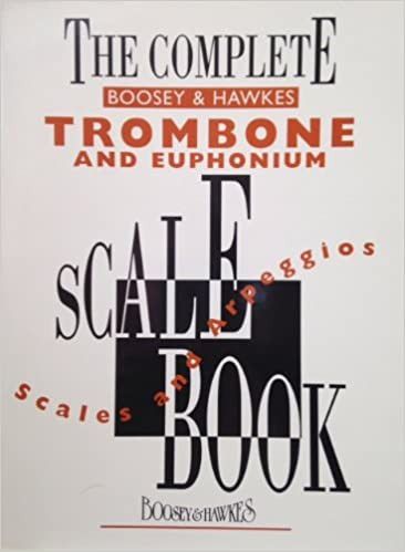Escalas Y Arpegios Trombon/Bombardino - Ed. Boosey &amp; Hawkes