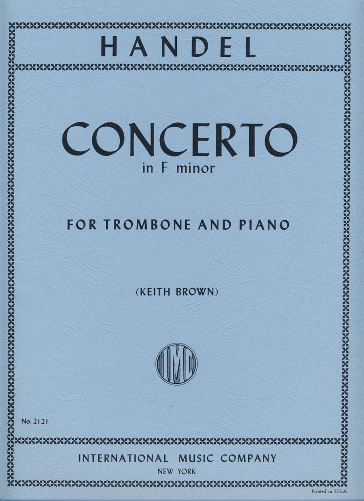 Concierto Fa Menor Trombon Y Piano (Rev. Brown) - Haendel - Ed. International Music Company
