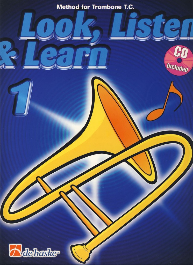 Look, Listen &amp; Learn Vol.1 Trombon Tc - Jansma, Kastelein - Ed. De Haske