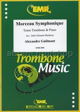 Mourceau Symphonique Op.88 Trombon Y Piano - Guilmant (Rev. Schnorr, Klemens) - Ed. Marc Reift