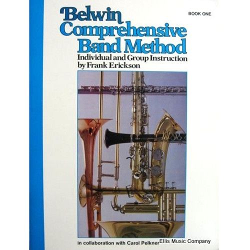 Belwin Comprehensive Band Method Vol.1 Trompeta - Erickson - Ed. Belwin