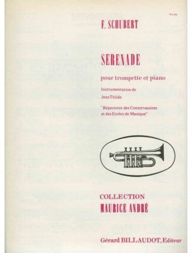 Serenade Trompeta Y Piano (Rev. Thilde) - Schubert - Ed. Billaudot