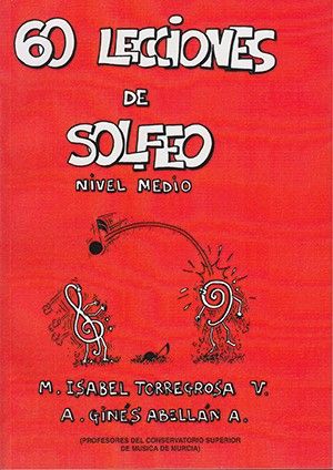 60 Lecciones De Solfeo Nivel Medio - Torregrosa, Abellan - Ed. Dm