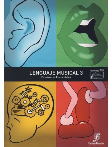 Lenguaje Musical Vol.3 Enseñanzas Elementales - Molina - Ed. Enclave Creativa