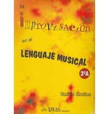 Improvisacion En El Lenguaje Musical 3ºa - Molina - Ed. Real Musical
