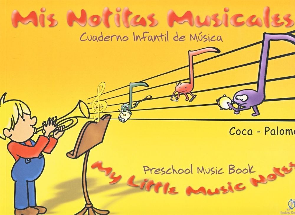 Mis Notitas Musicales Vol.1 - Coca Paloma - Ed. Enclave Creativa