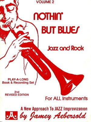 Nothin But Blues Jazz And Rock Vol.2 Con Cd - Aebersold - Ed. Aebersold