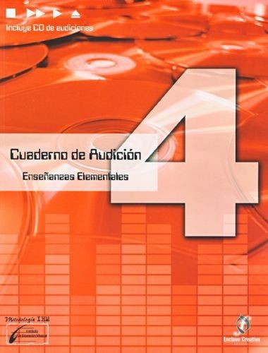 Cuaderno De Audicion Vol.4 Grado Elemental - Cañada, Lopez, Molina - Ed. Enclave Creativa