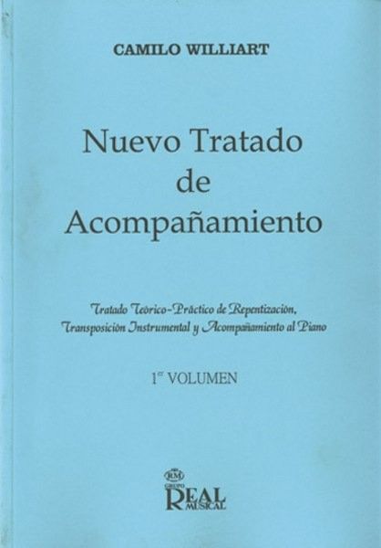 Nuevo Tratado De Acompañamiento Vol.1 - Williart - Ed. Real Musical