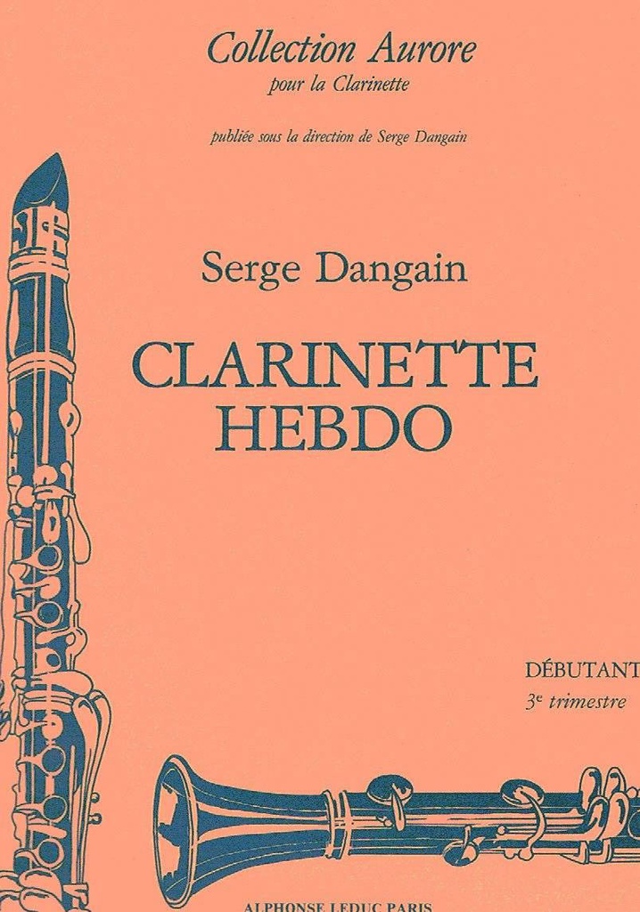 Clarinete Hebdo Vol.3 - Dangain - Ed. Alphonse Leduc