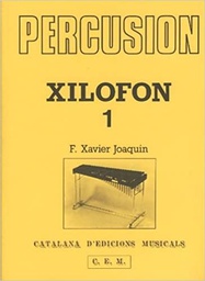 [2314210526] Xilofono Vol.1 - Joaquin - Ed. Catalana D'edicions Musicals