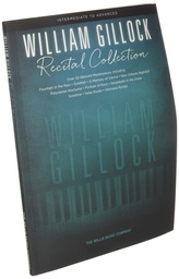 [2314212374] Recital Collection Intermediate To Advanced Level Piano - William Gillock - Ed. The Willis Music
