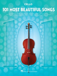 [2314212383] 101 Most Beautiful Songs For Cello - Varios - Ed. Hal Leonard