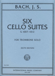 [2314209703] 6 Suite 1007-1012 Trombon Solo (Rev. Brown) - Bach - Ed. International Music Company
