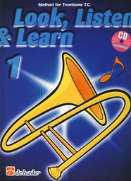 [2314209751] Look, Listen &amp; Learn Vol.1 Trombon Tc - Jansma, Kastelein - Ed. De Haske