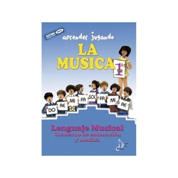 [2314212499] Aprender Jugando. La Musica 1a. Entonacion Y Medida - Ed. European Music Center