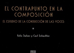 [2314210580] El Contrapunto En La Composicion - Salzer, Schachter - Ed. Idea Musica