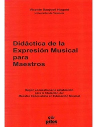 [2314210581] Didactica Expresion Musical Maestros - Sanjose - Ed. Piles