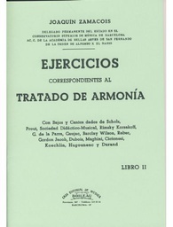 [2314210599] Ejercicios Tratado Armonia Vol.2 - Zamacois - Ed. Boileau