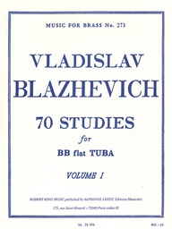 [2314209742] 70 Estudios Para Tuba Sib Vol.1 - Blazhevich - Ed. Alphonse Leduc